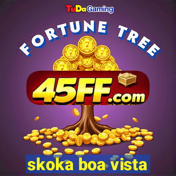 skoka boa vista